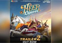 हीर एक्सप्रेस ट्रेलर 2 हुआ रिलीज: दोगुनी भावनाएं, दोगुना ड्रामा और हंसी का सफर